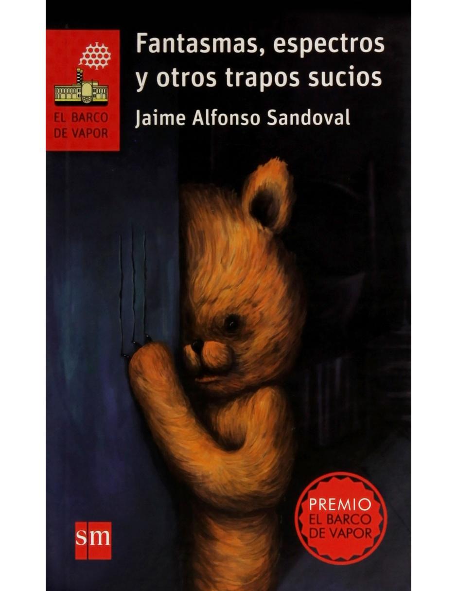 Libro Fantasmas, espectros y otros trapos sucios 1