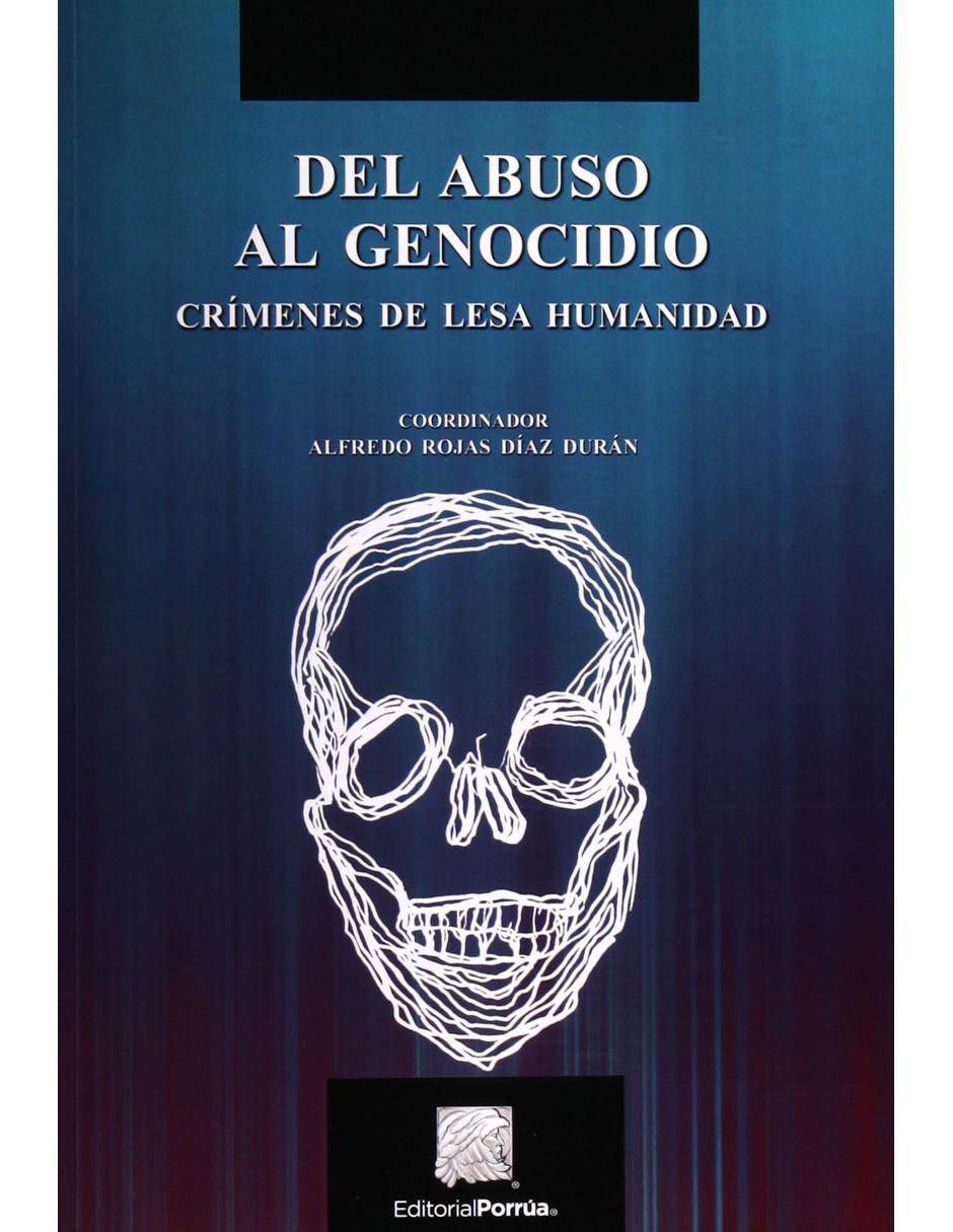 Libro Del abuso al genocidio Libro Del abuso al genocidio