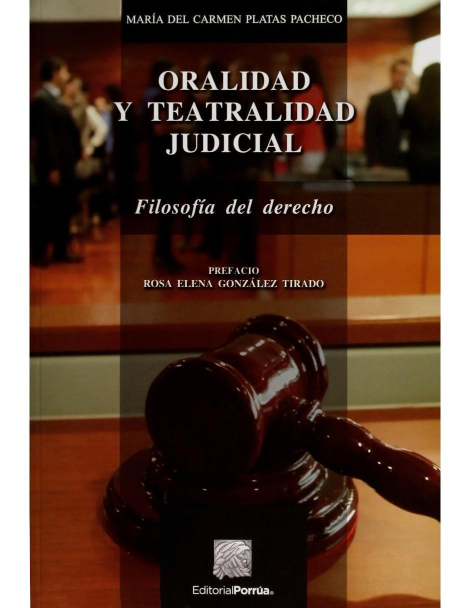 Libro Oralidad y Teatralidad Judicial de María del Carmen Platas Pacheco