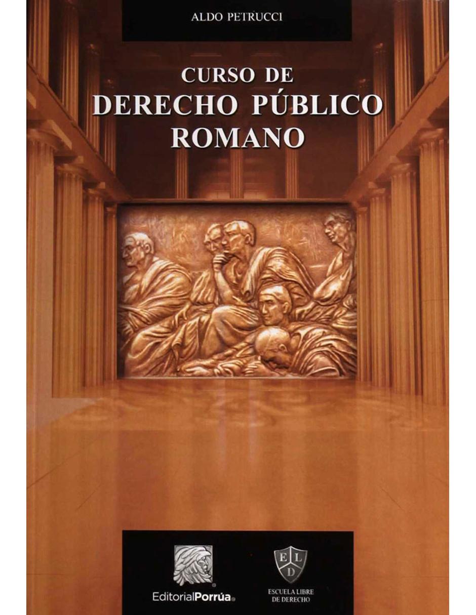 Libro Curso de Derecho Público Romano Libro Curso de Derecho Público Romano