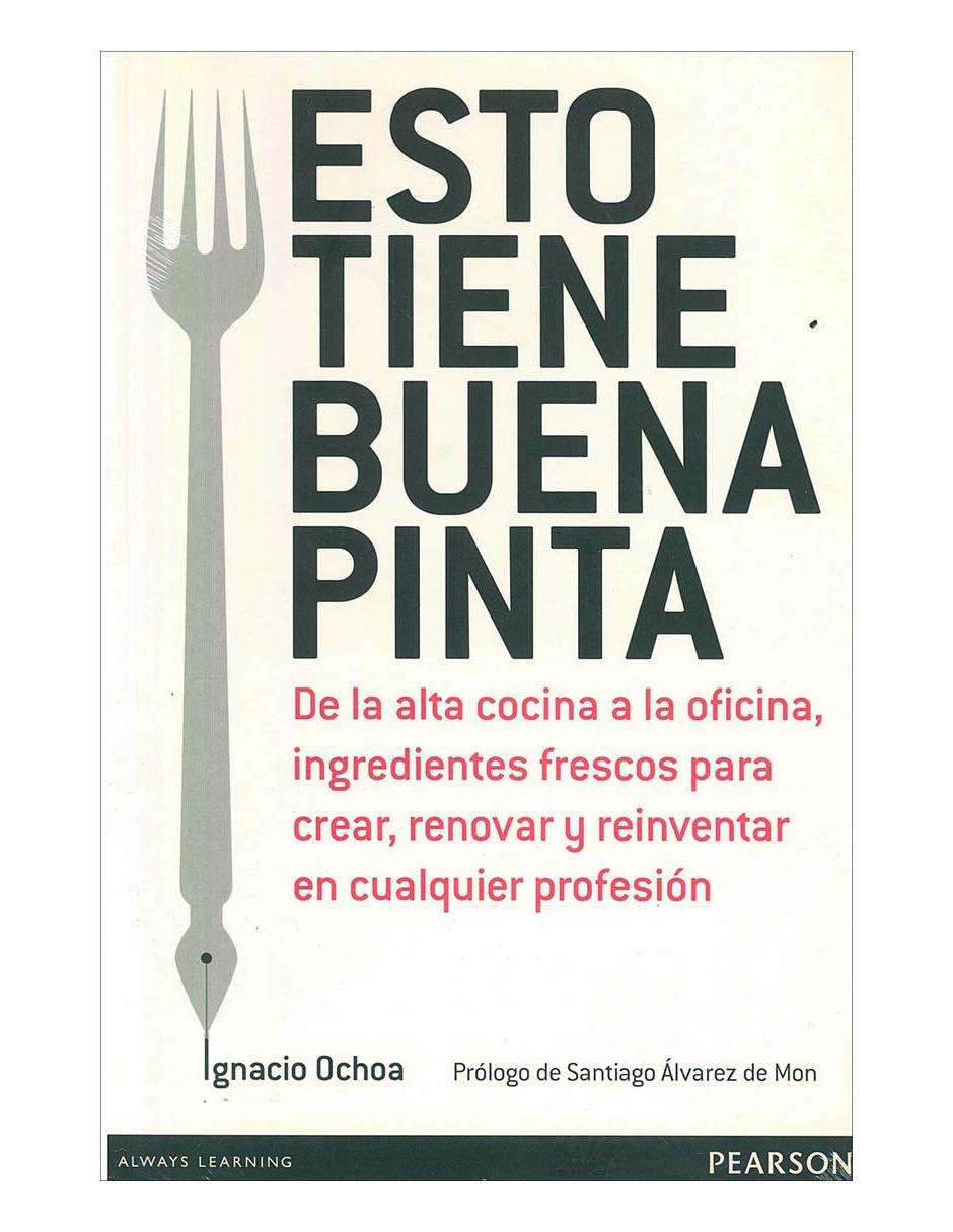Libro Esto tiene buena pinta de la alta cocina