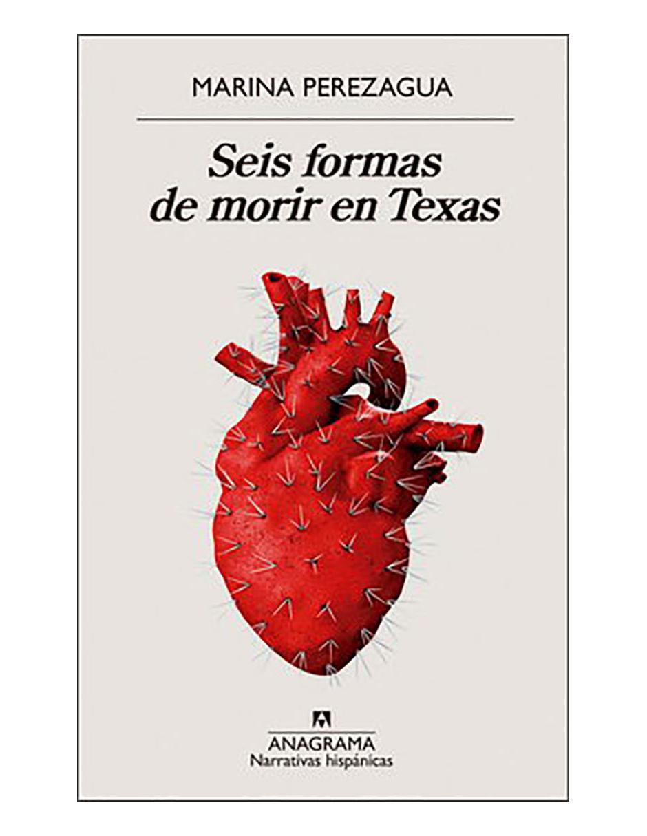 Libro Seis formas de morir en Texas