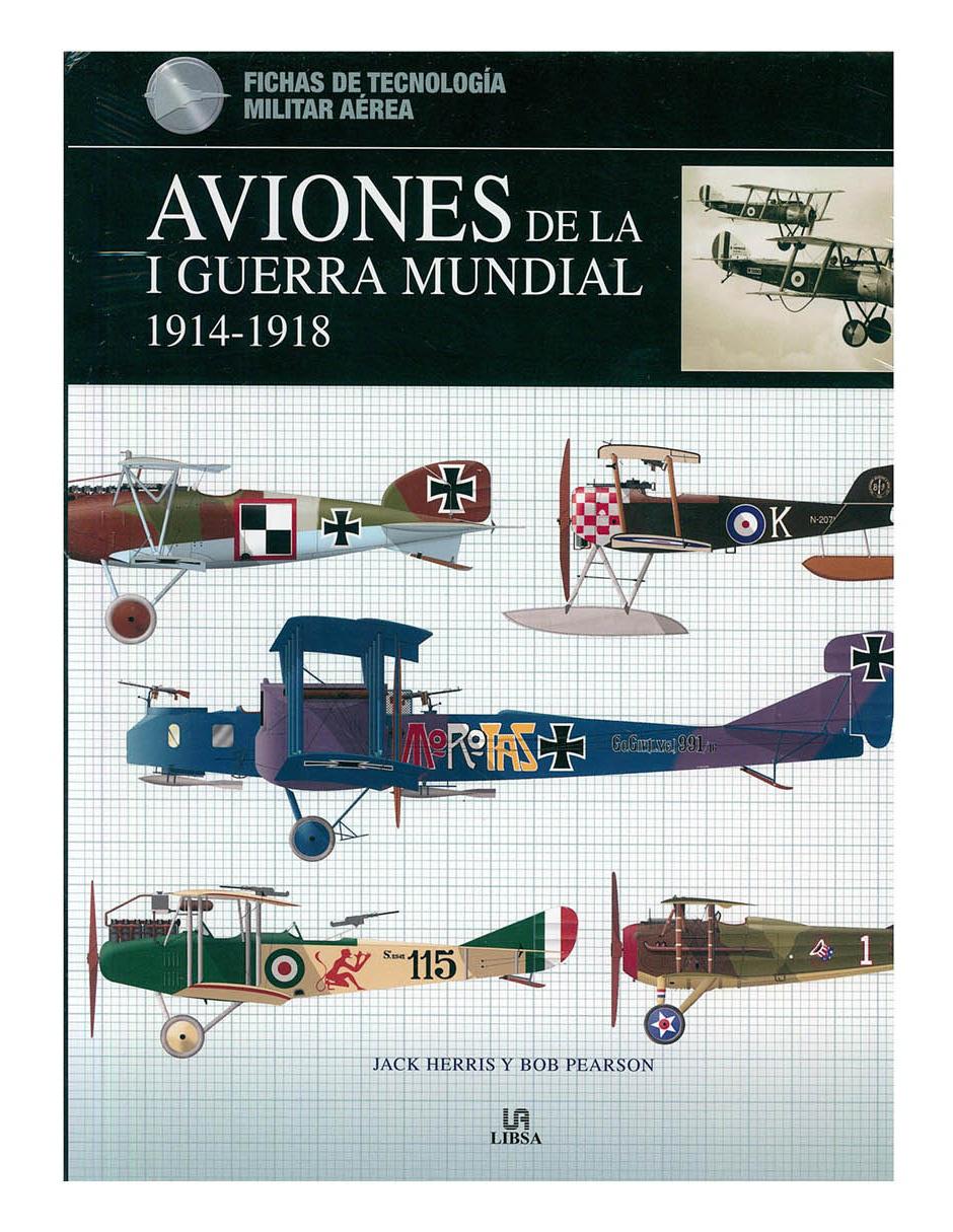 Libro Aviones de la I Guerra Mundial Libro Aviones de la I Guerra Mundial