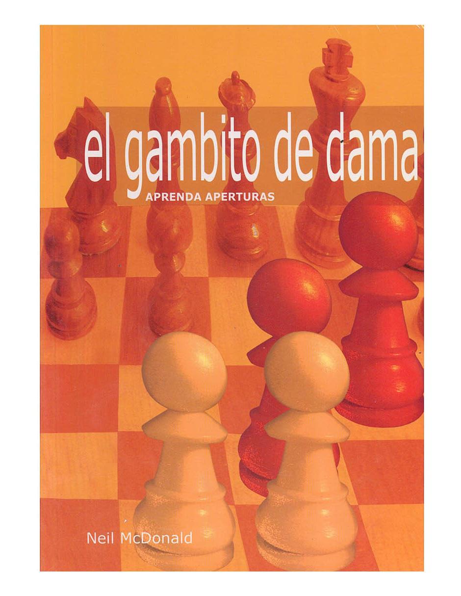 Aprenda aperturas: el Gambito de Dama