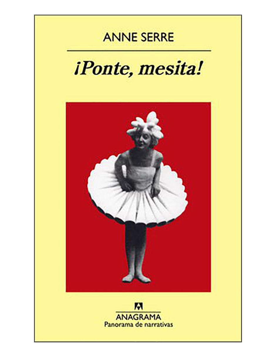 Libro ¡Ponte, mesita! de Anne Serre 1