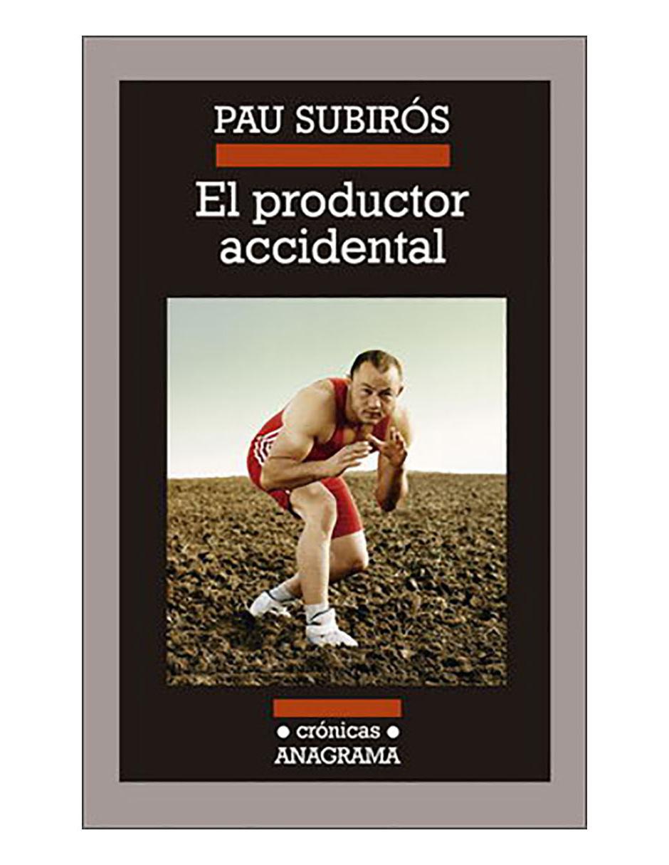 Libro Productor accidental, el Libro Productor accidental, el