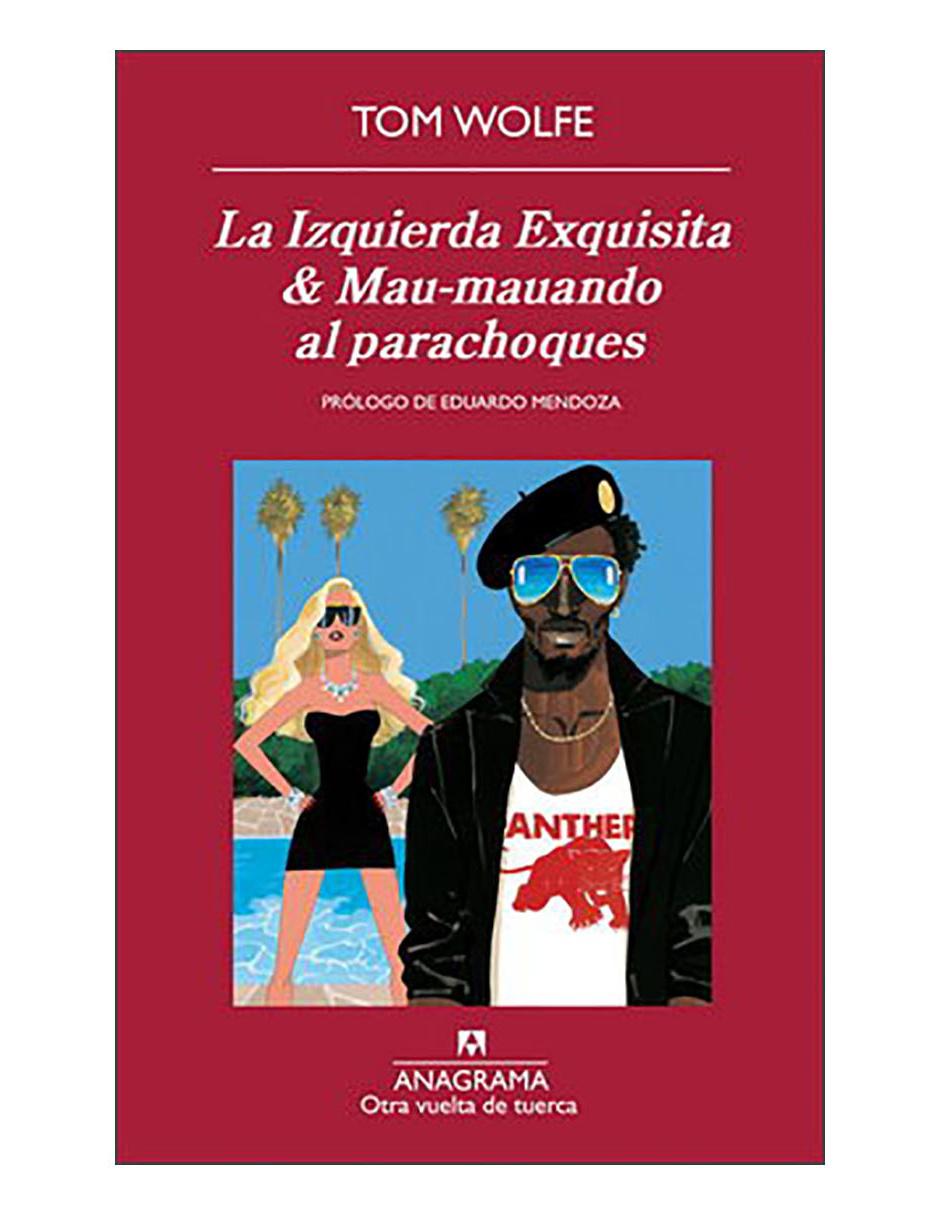 Libro Izquierda exquisita & mau-mauando al par Libro Izquierda exquisita & mau-mauando al par