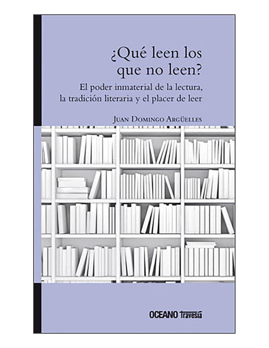 Libro ¿Qué leen los que no leen? El poder inma Libro ¿Qué leen los que no leen? El poder inma