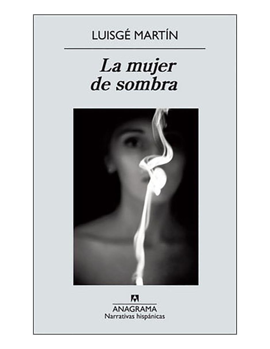 Libro La mujer de sombra Libro La mujer de sombra