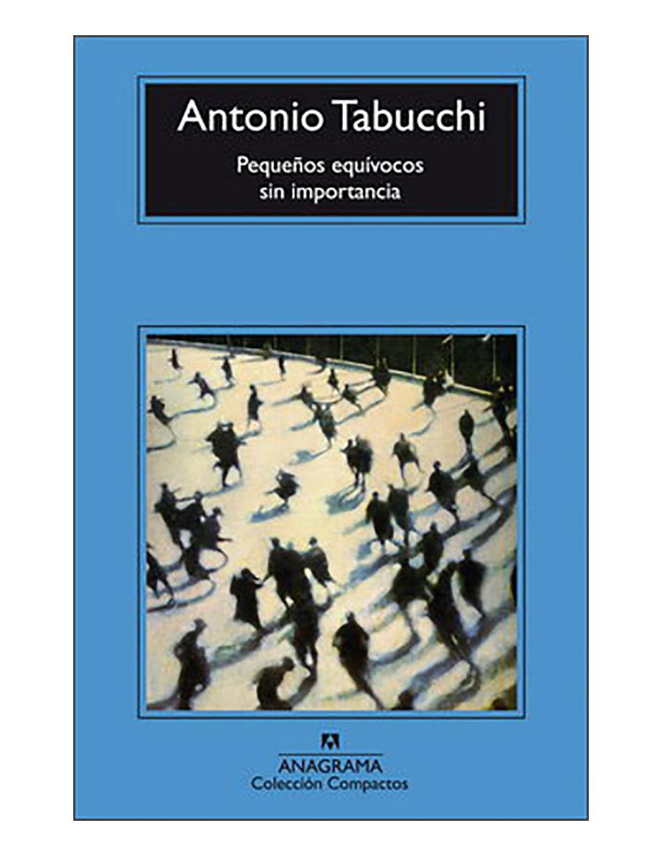 Libro Pequeños equívocos sin importancia de Tabucchi Libro Pequeños equívocos sin importancia de Tabucchi