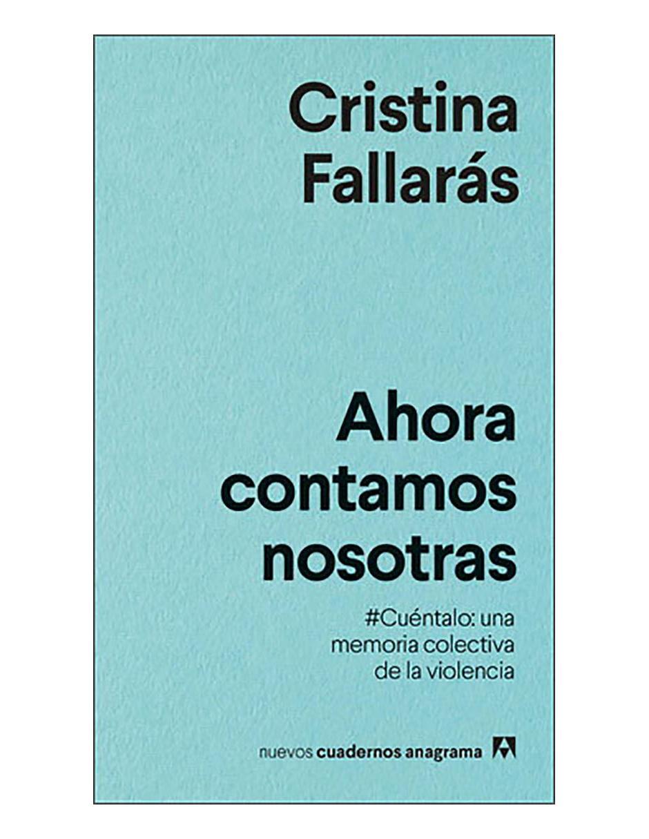 Libro Ahora contamos nosotras. #Cuéntalo: una