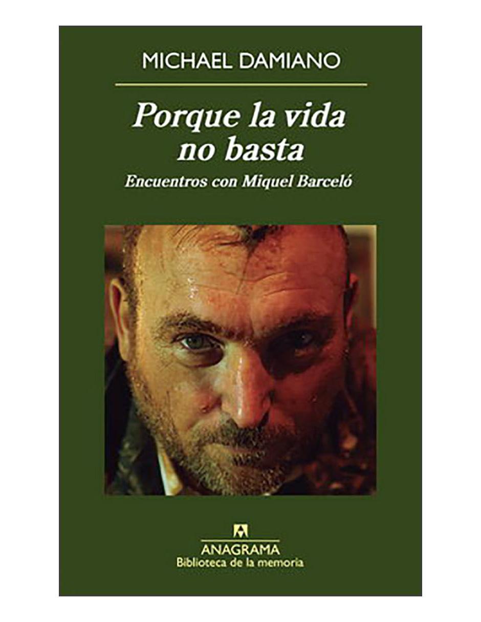 Libro Porque la vida no basta