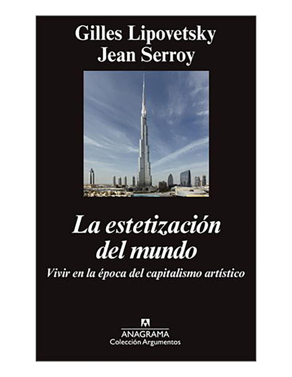 Libro Estetización del mundo, La Libro Estetización del mundo, La