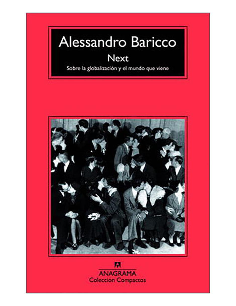 Libro Next de Baricco Alessandro Libro Next de Baricco Alessandro