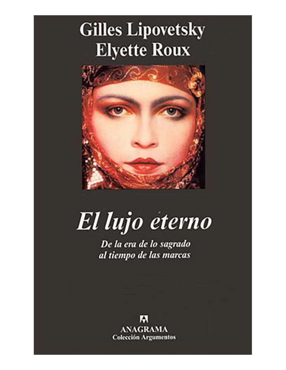Libro El lujo eterno Libro El lujo eterno