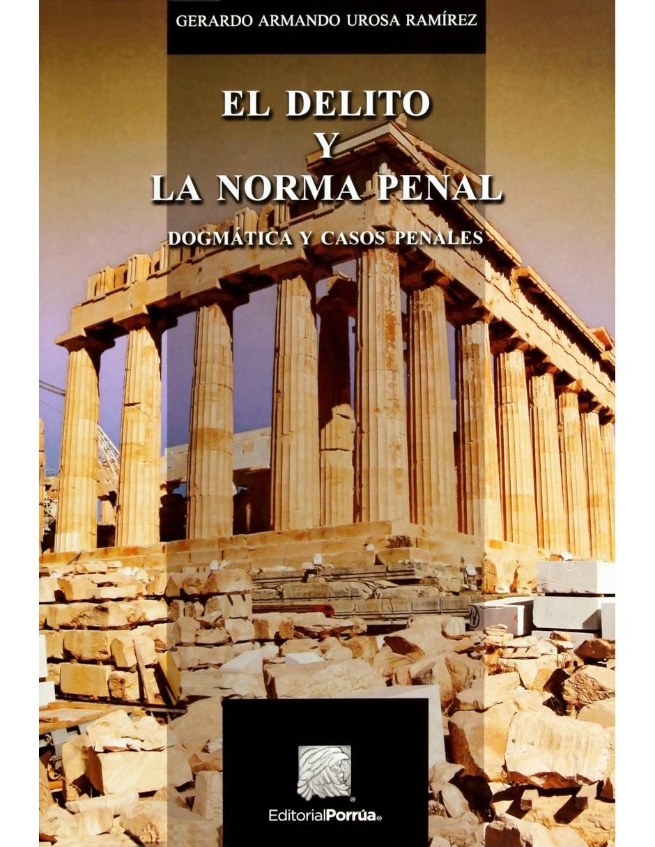 Libro El Delito y la Norma Penal