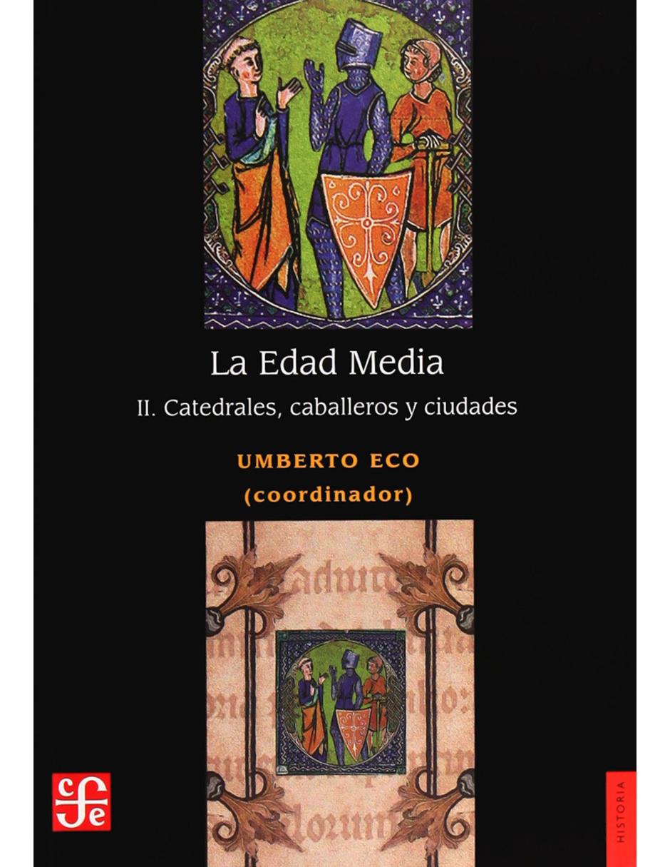 Libro La Edad Media II: Catedrales, caballeros, y ciudades Libro La Edad Media II: Catedrales, caballeros, y ciudades