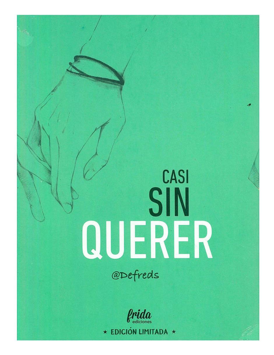 Libro Casi Sin Querer Edición Limitada 1