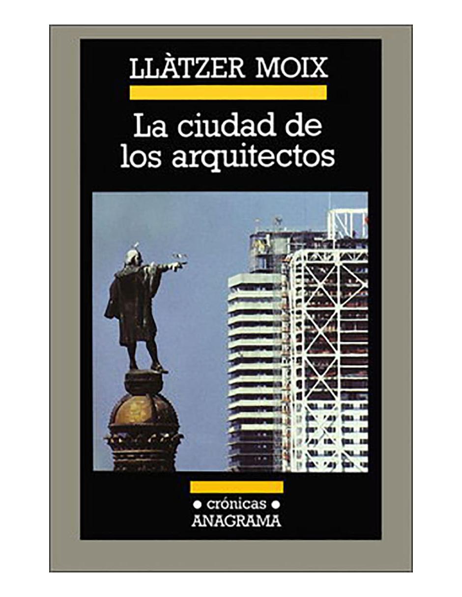 Libro Ciudad de los arquitectos, la Libro Ciudad de los arquitectos, la