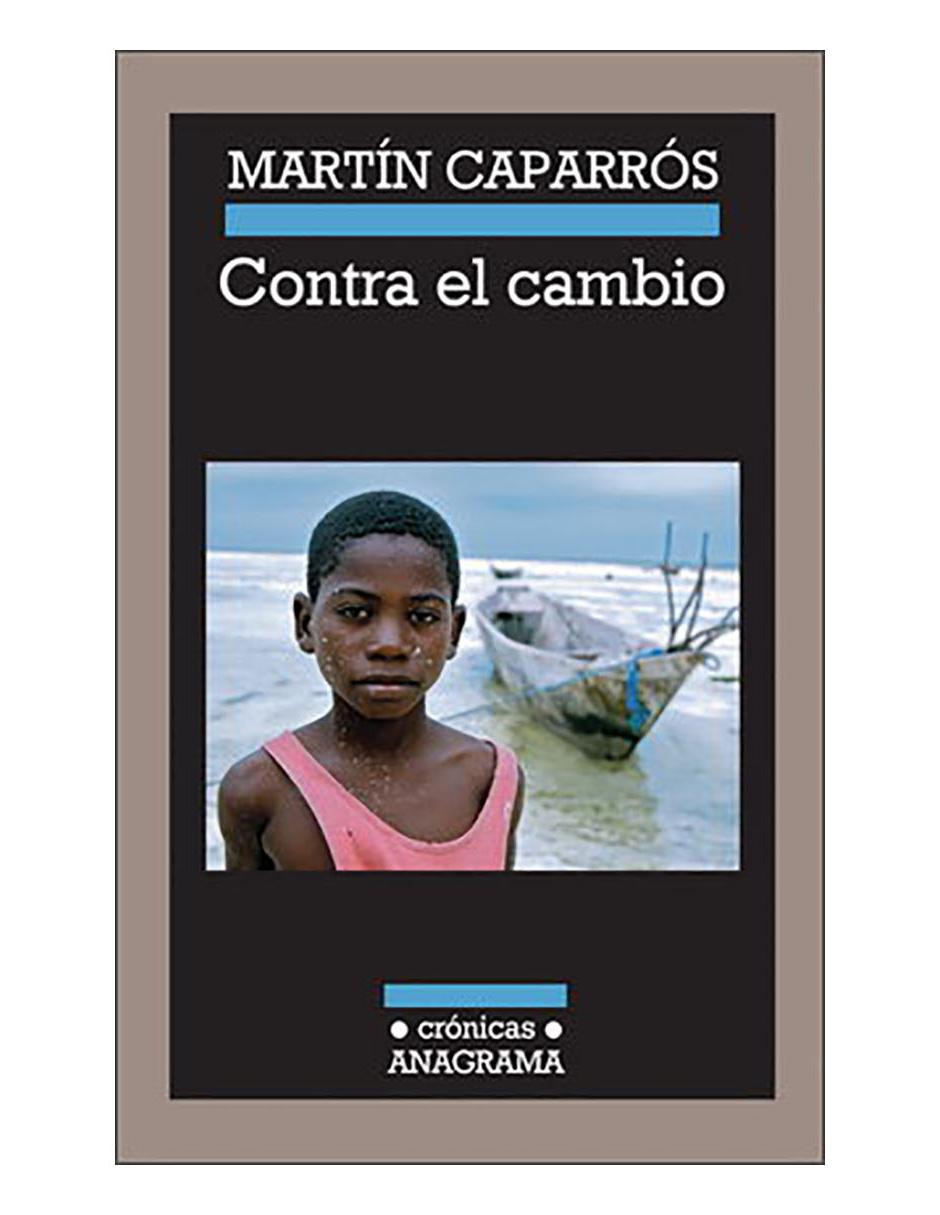 Libro Contra el cambio Libro Contra el cambio