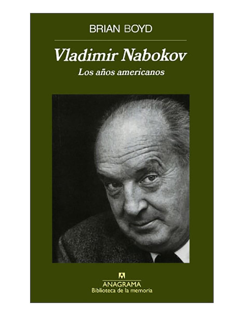 Libro Vladimir Nabokov. Los años americanos Libro Vladimir Nabokov. Los años americanos