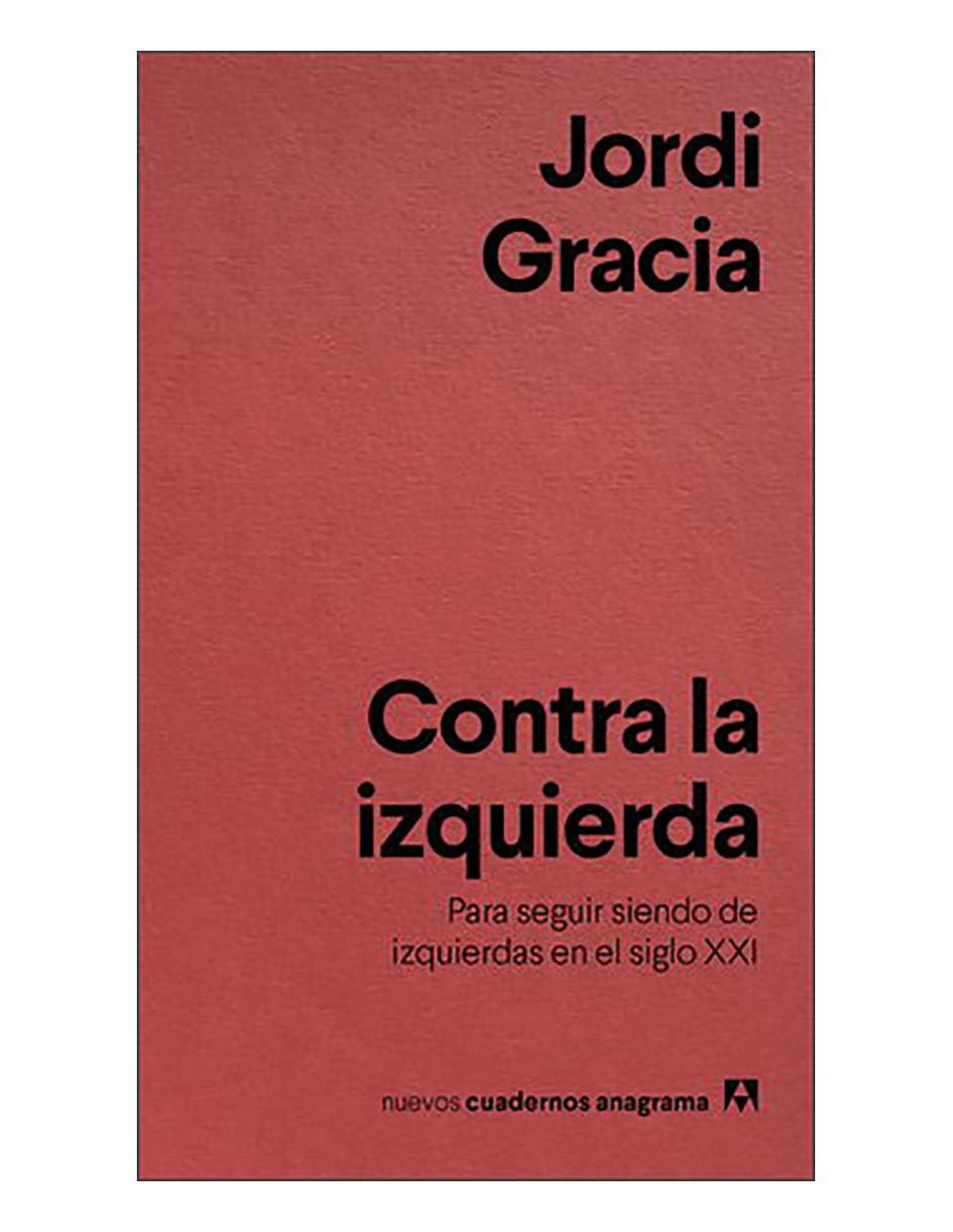 Libro Contra la izquierda Libro Contra la izquierda