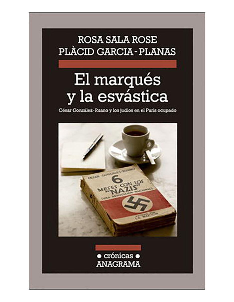 Libro Marqués y la esvástica, El