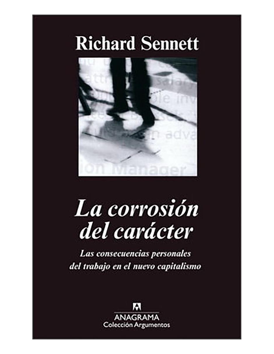 Libro Corrosión del carácter, La Libro Corrosión del carácter, La