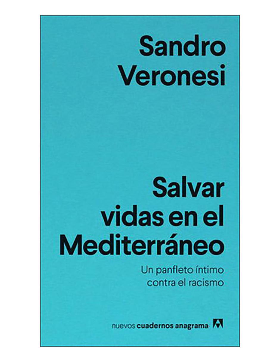 Libro Salvar vidas en el Mediterráneo. Un panf Libro Salvar vidas en el Mediterráneo. Un panf