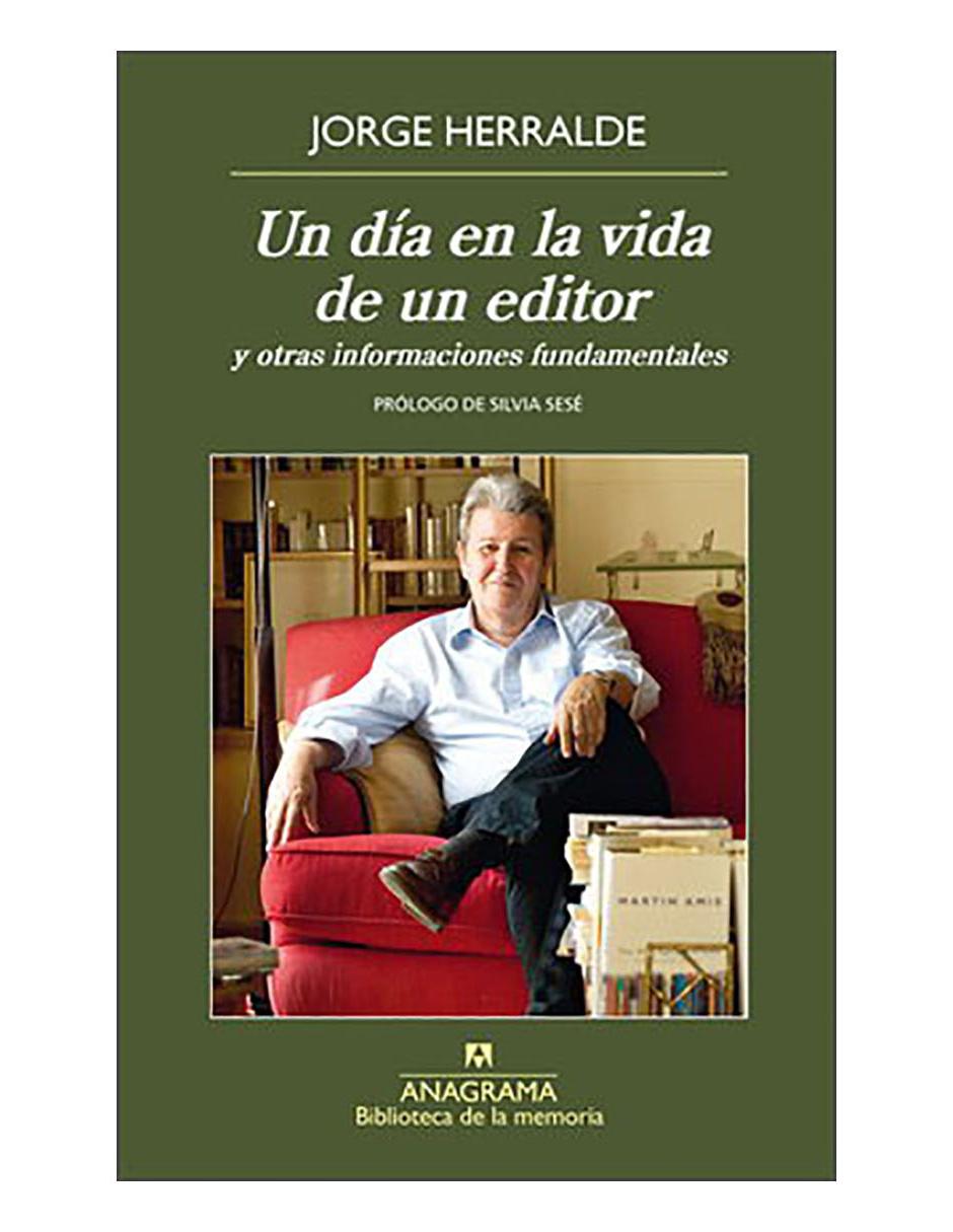 Libro Un día en la vida de un editor y otras i