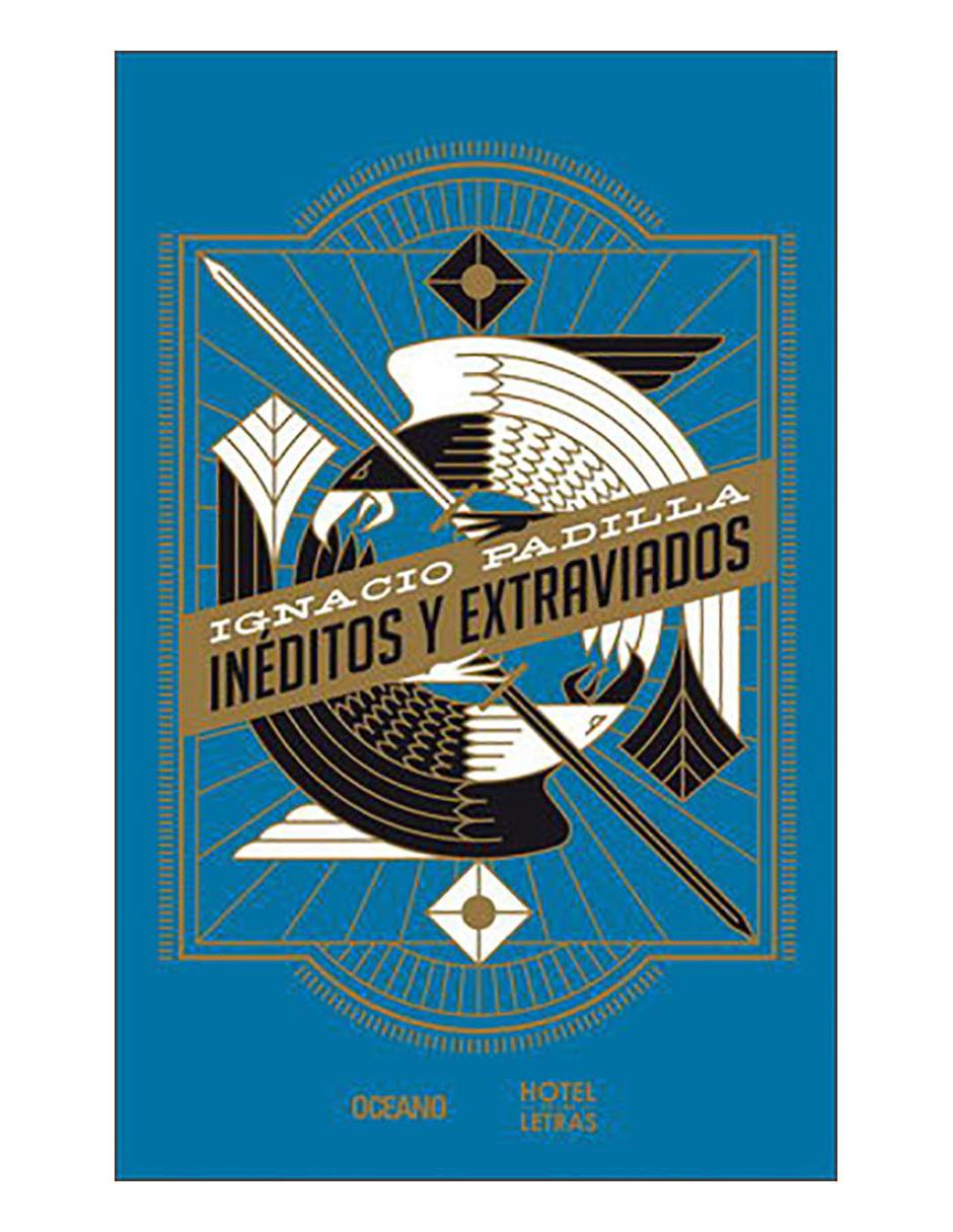 Libro Inéditos y extraviados Libro Inéditos y extraviados