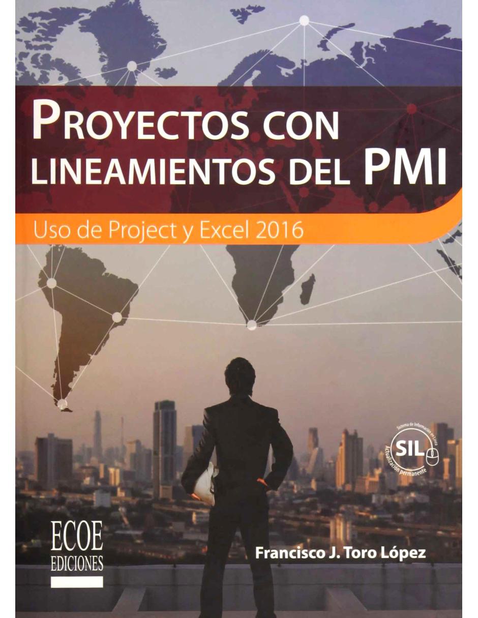 Libro Proyectos Con Lineamientos Del PMI