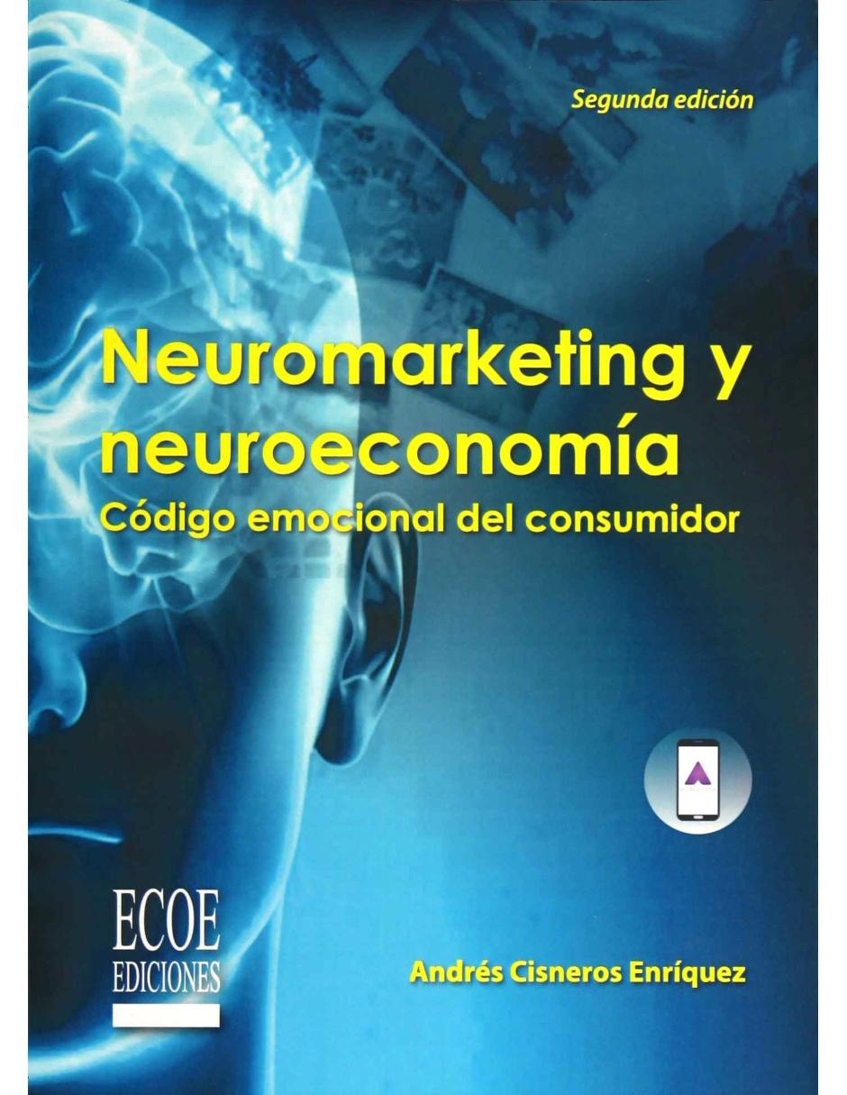 Libro Neuromarketing Y Neuroeconomía