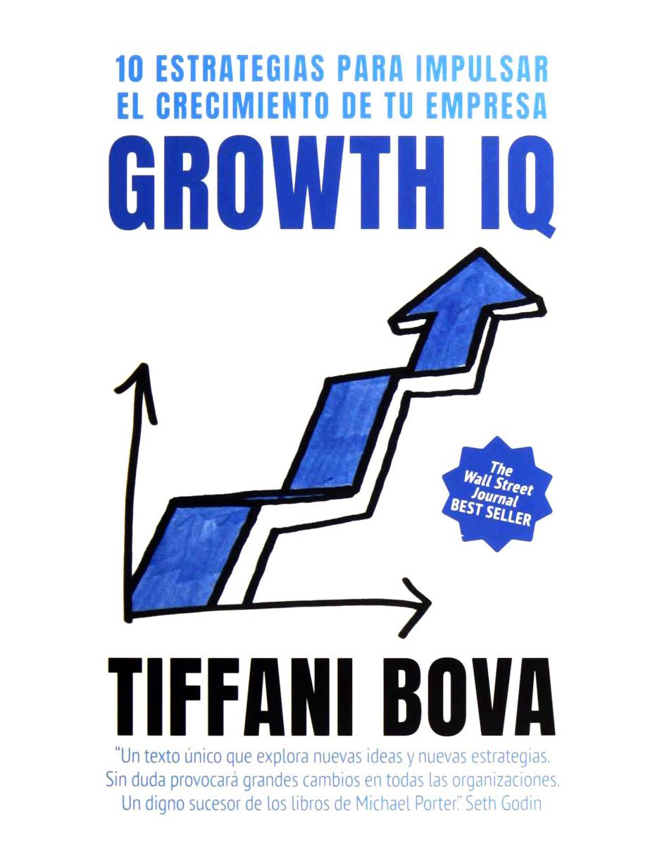 Libro Growth IQ: 10 Estrategias Para Impulsar El Crecimiento De Tu Empresa