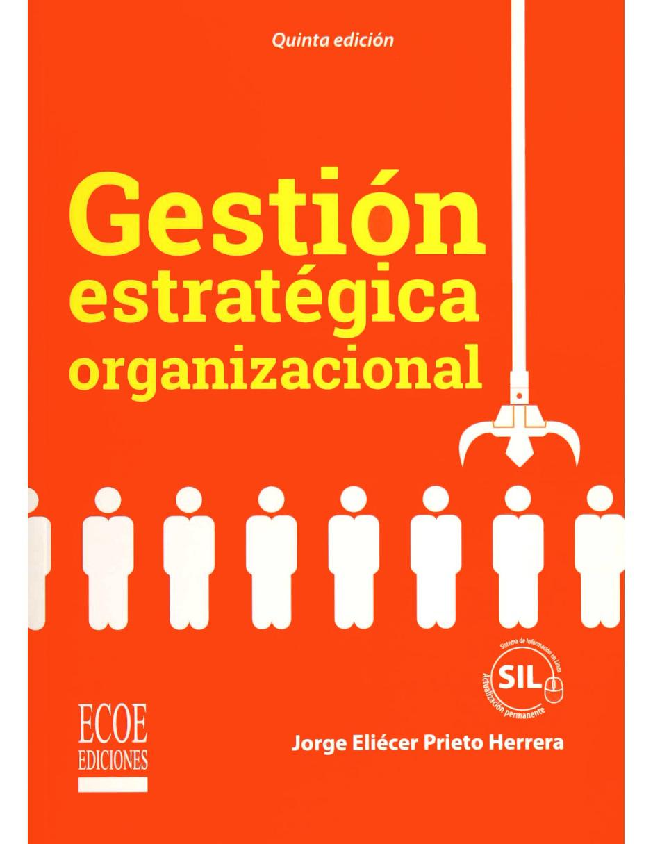 Libro Gestión Estratégica Organizacional Libro Gestión Estratégica Organizacional