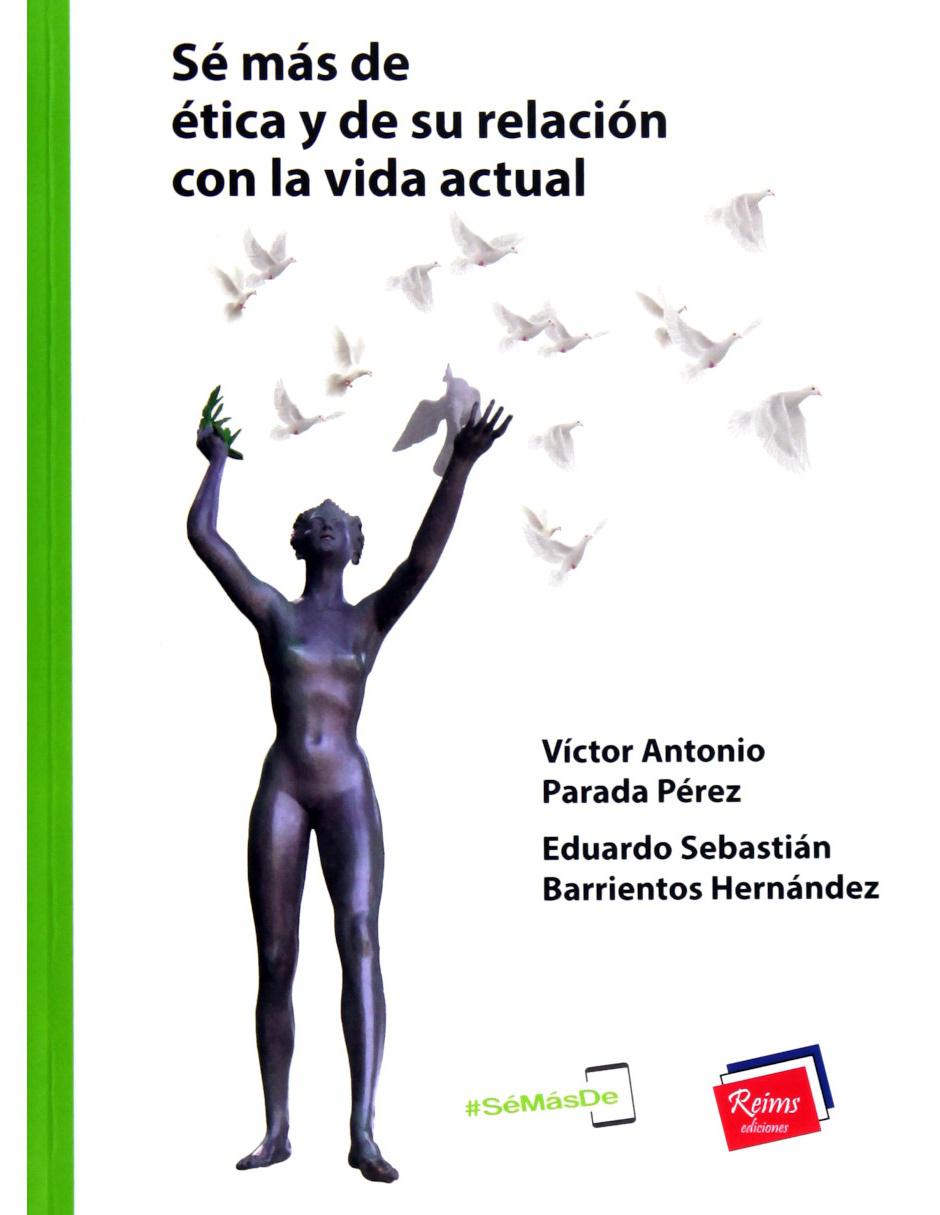 Libro Sé Más De Ética Y De Su Relación Con La Vida Actual
