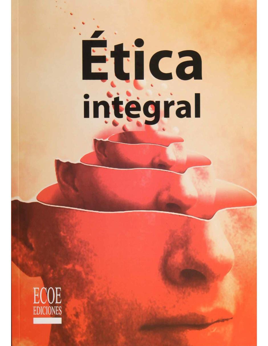 Libro Ética Integral