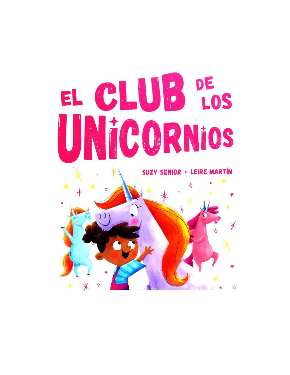Libro El Club De Los Unicornios