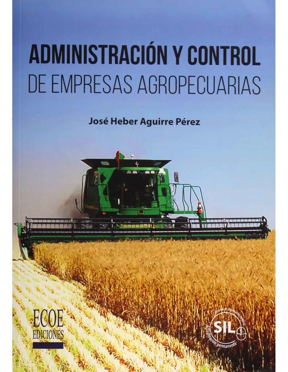 Libro Administración Y Control De Empresas Agropecuarias Libro Administración Y Control De Empresas Agropecuarias