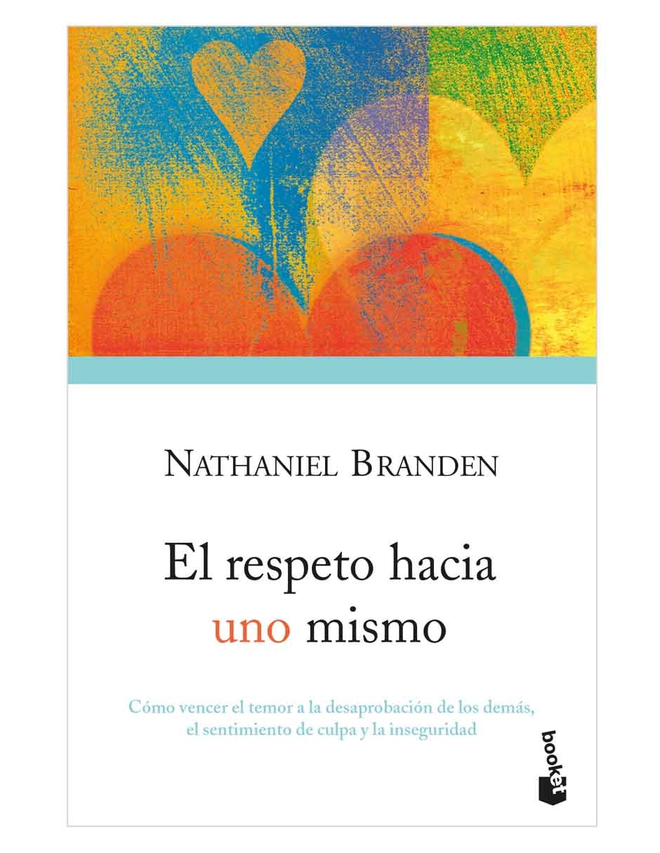 Libro El respeto hacia uno mismo de Nathaniel Branden
