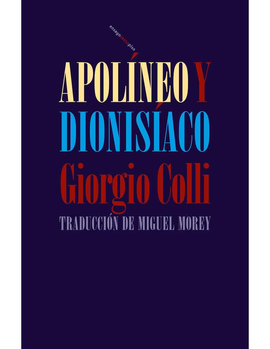 Libro Apolineo y Dionisiaco Libro Apolineo y Dionisiaco