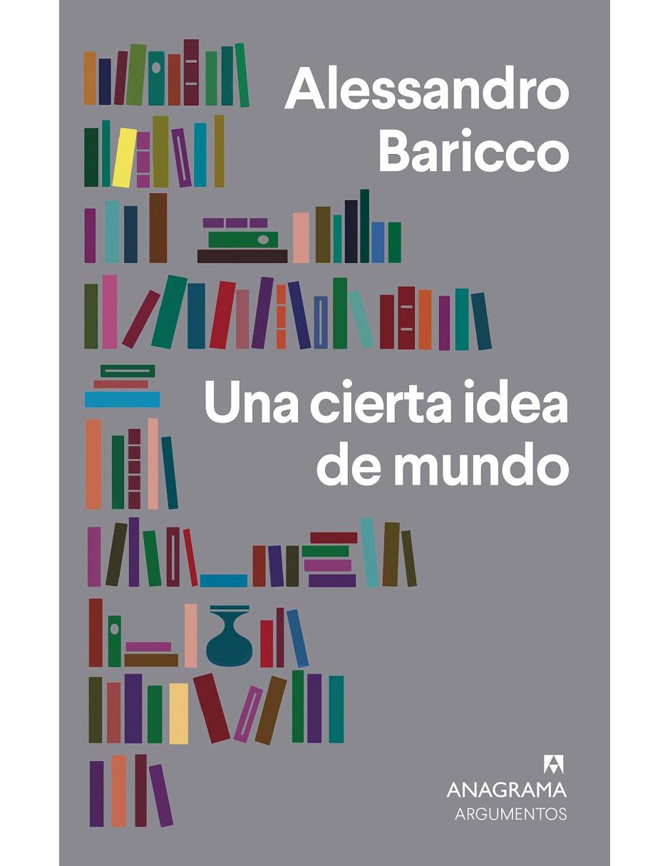 Libro Una cierta idea de mundo