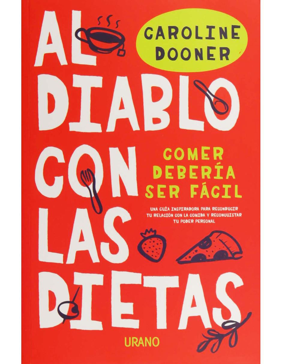Libro Al diablo con las dietas