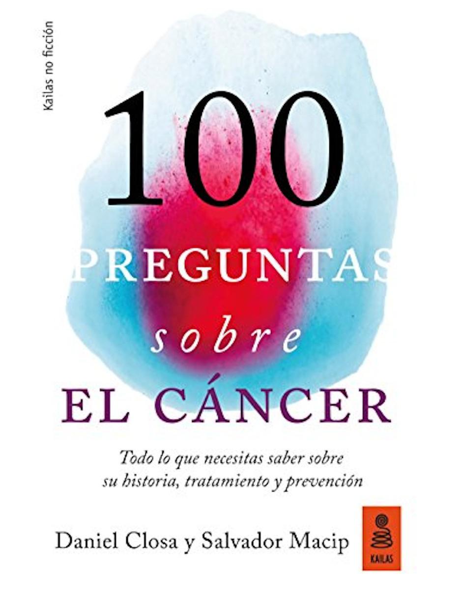 Libro 100 preguntas sobre el cáncer Libro 100 preguntas sobre el cáncer