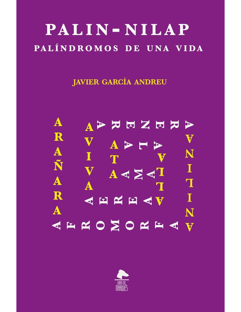 Libro Palin Nipal - Aplíndromos de una vida