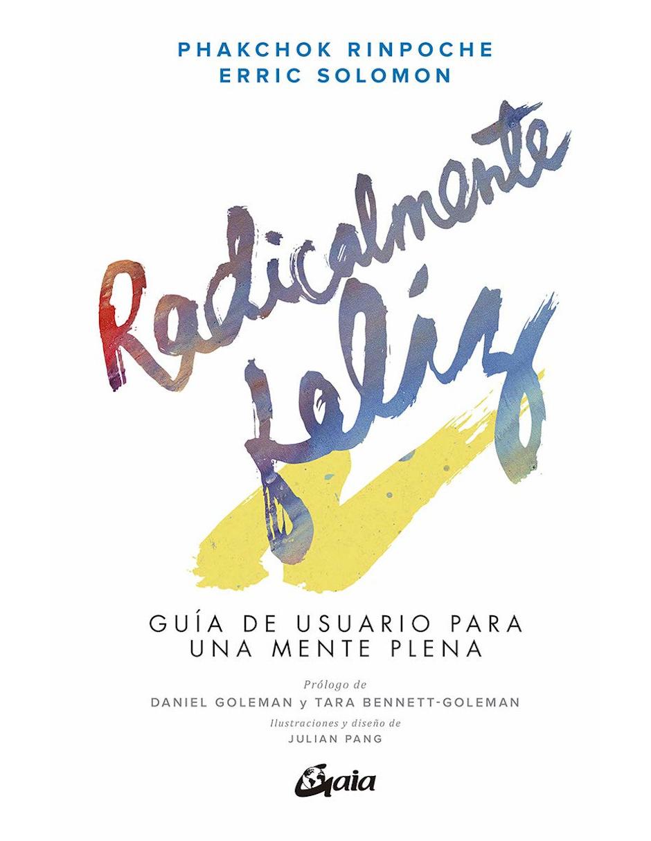 Libro Radicalmente feliz Libro Radicalmente feliz