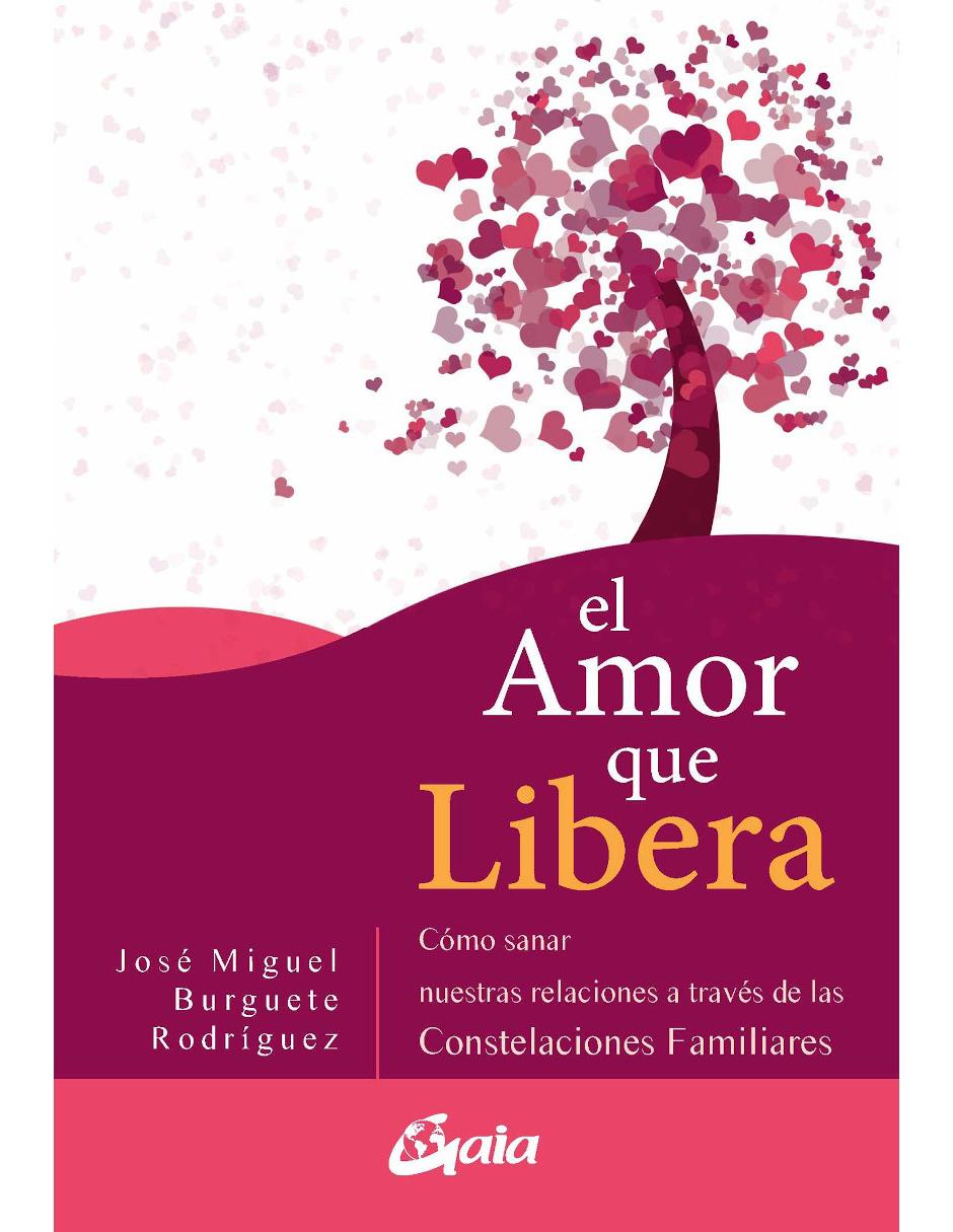 Libro El amor que libera Libro El amor que libera