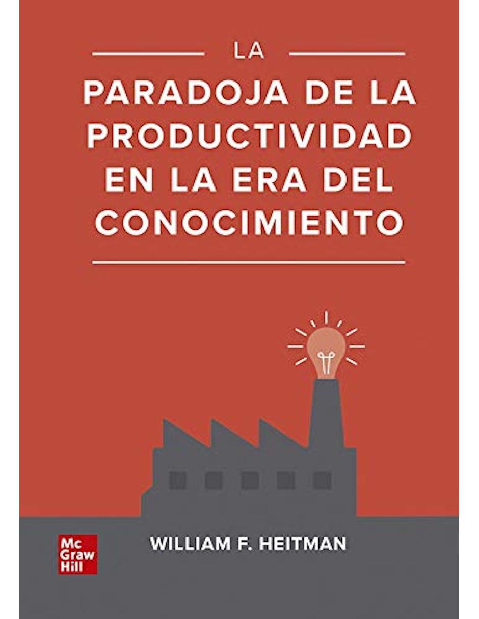 Libro La paradoja de la productividad en la era del conocimiento