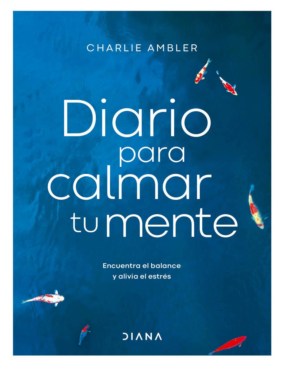 Libro Diario Para Calmar Tu Mente de Ambler Charlie