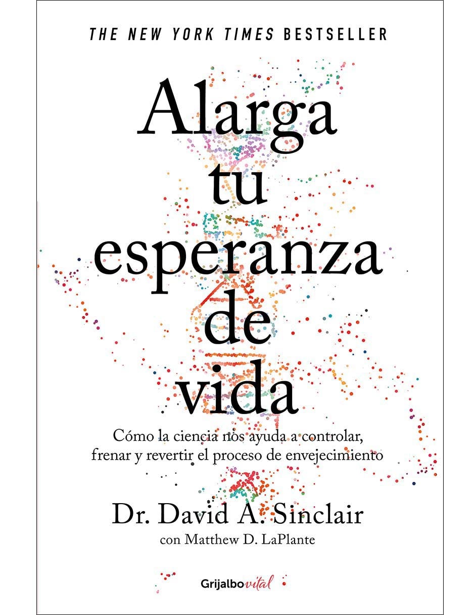 Libro Alarga tu Esperanza de Vida de Sinclair David A